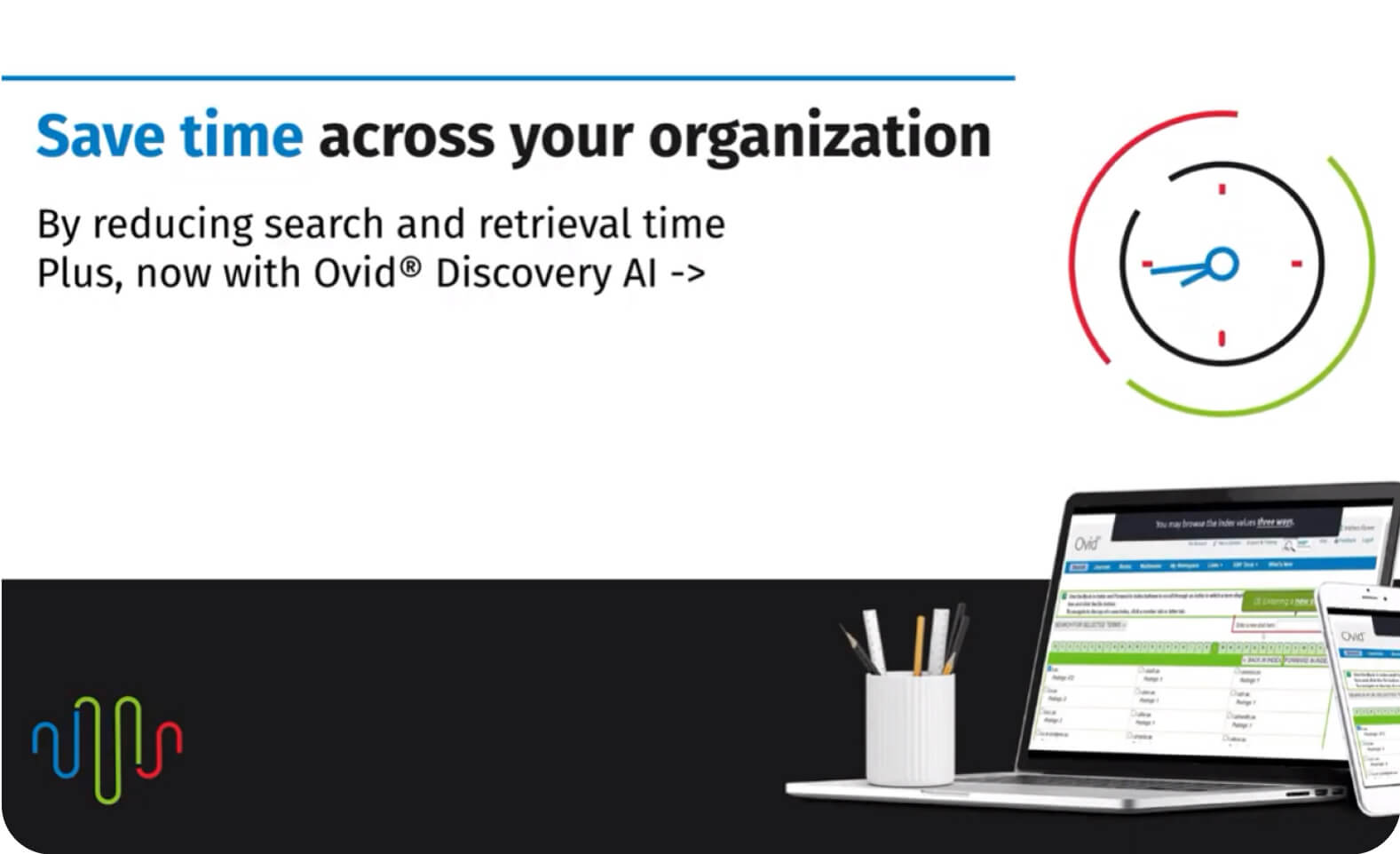 Save time across your organization